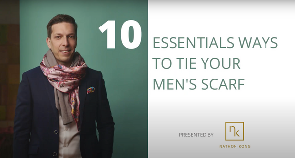 Essentials Ways to tie a Men's Silk Scarf | Nathon Kong